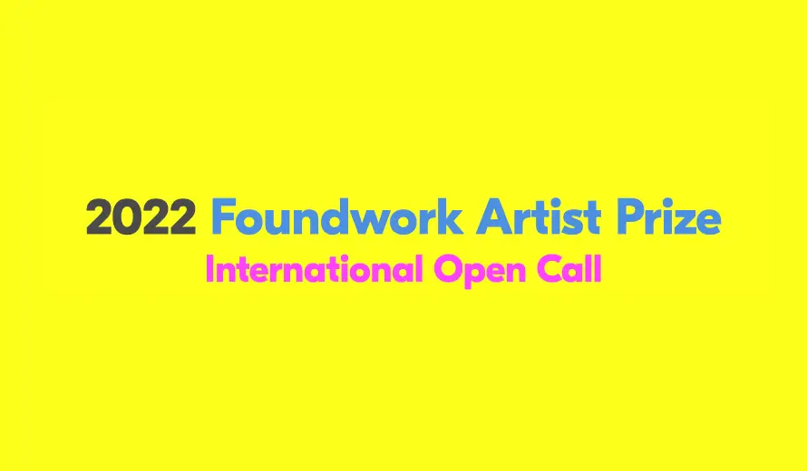 2022 Foundwork Artist Prize