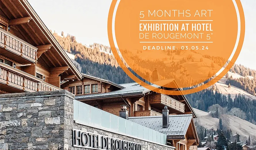 5 months exposition at the luxurious Hotel de Rougemont