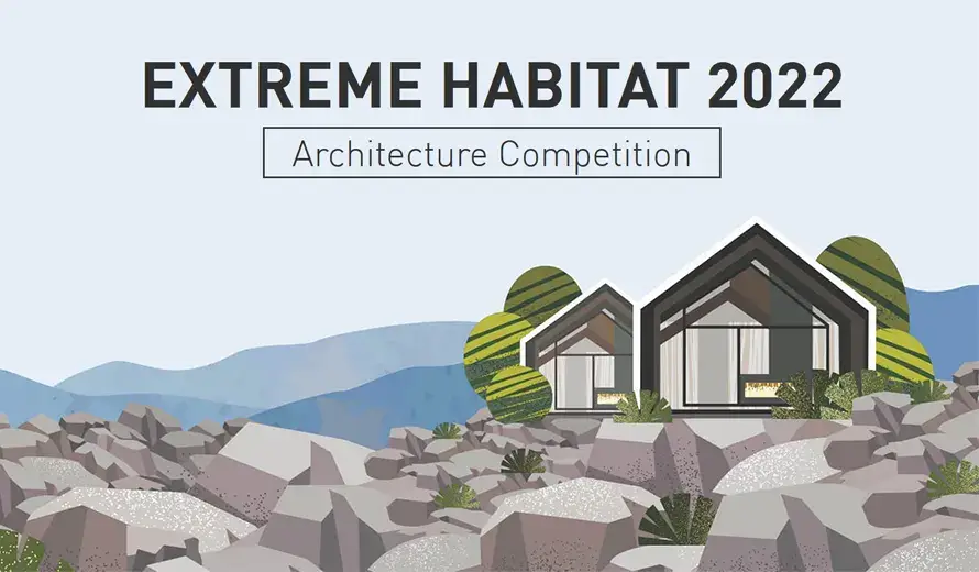 Extreme Habitat 2022 Architecture Competition