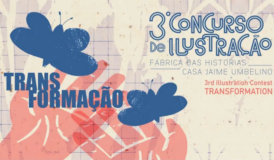 Fábrica Histórias – Casa Jaime Umbelino 3rd Illustration Contest