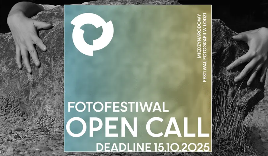 Fotofestiwal 2026 International Festival of Photography in Łódź