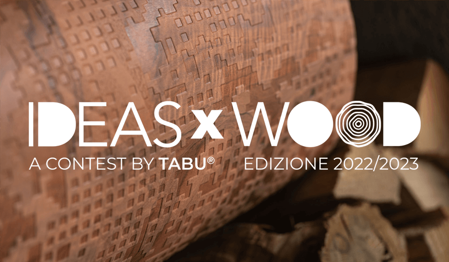 IDEASxWOOD a contest by TABU 2022/2023