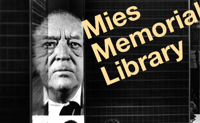 Mies Memorial Library
