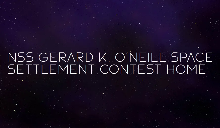 NSS Gerard K. O’Neill Space Settlement Contest 2026