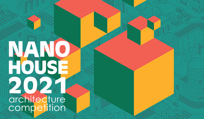 Nano House 2021 Architecture Competition