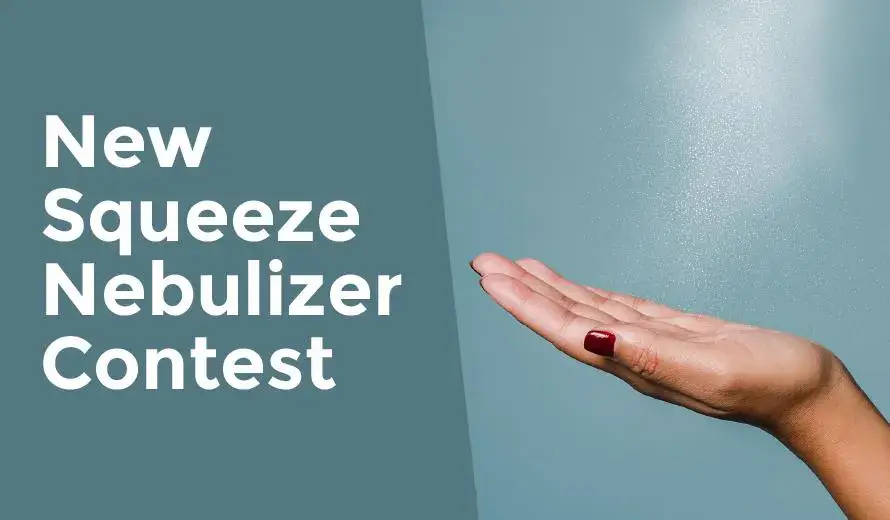 New Squeeze Nebulizer Contest