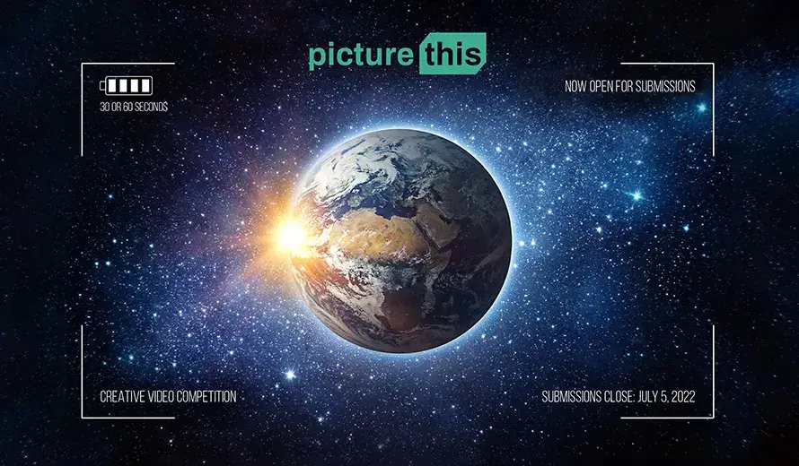 “Picture This” - Global Video Competition
