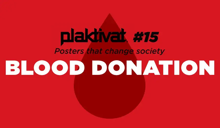 Plaktivat 15 Poster Design Competition: ’Blood Donation’
