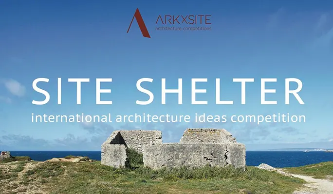 ‘SITE SHELTER’ International Architecture Ideas Competition