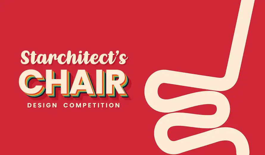 Starchitect’s Chair Design Competition 2022