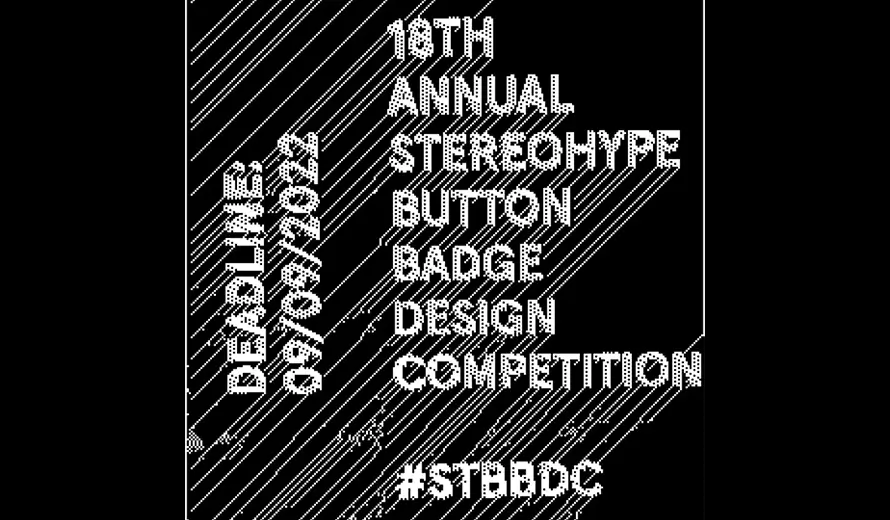Stereohype Button Badge Design Competition 2022