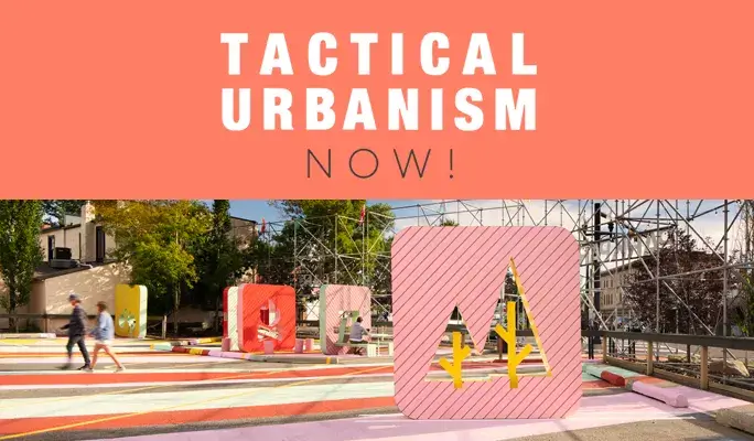 Tactical Urbanism NOW! Competition 2021