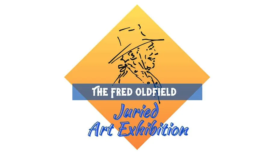 The Fred Oldfield Juried Art Exhibition