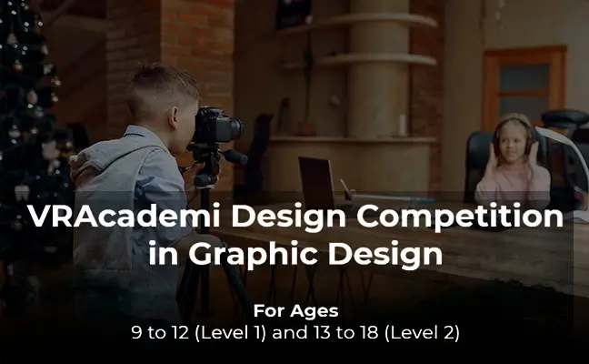 VRAcademi Design Competition in 3D Environment Design